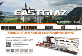 Meet EASTGLAZ at glasstec 2026: Smarter Glass Processing